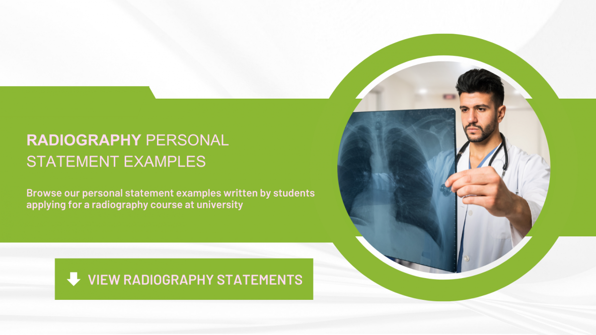 Radiography Personal Statement Examples